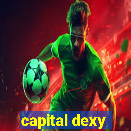 capital dexy